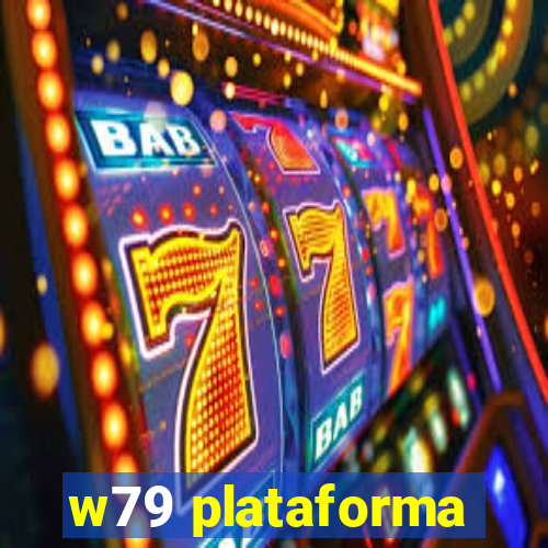 w79 plataforma